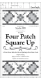 Four Patch Square Up on Sale