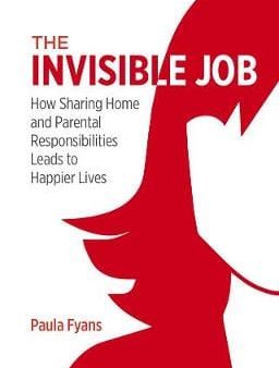 Paula Fyans: The Invisible Job [2021] paperback Online Sale