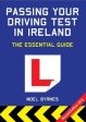 Noel Byrnes: PASSING YOUR DRIVING TESR IN IRELAND Z [2016] paperback Online Hot Sale