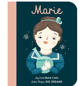 Maria Isabel Sanchez Vegara: Marie Curie: My First Marie Curie: Volume 6 [2018] For Discount