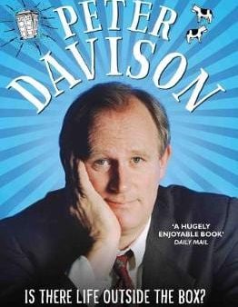 Peter Davison: Is There Life Outside the Box? [2017] paperback Online Sale