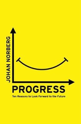 Johan Norberg: Progress [2017] paperback Hot on Sale