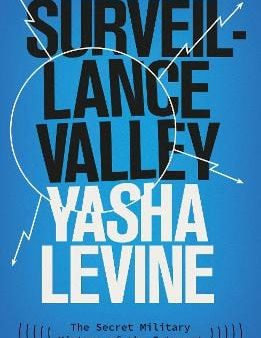 Yasha Levine: Surveillance Valley [2019] paperback Cheap