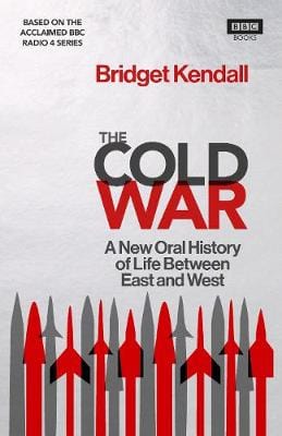 Bridget Kendall: The Cold War [2017] hardback Supply