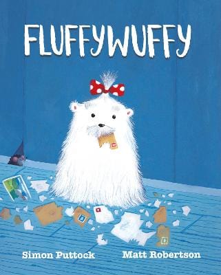 Simon Puttock: Fluffywuffy [2018] paperback on Sale