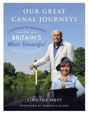 Timothy West: Our Great Canal Journeys [2017] hardback Online Sale