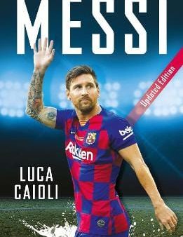 Luca Caioli: Messi [2019] paperback Hot on Sale