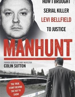 Colin Sutton: Manhunt [2019] paperback Supply