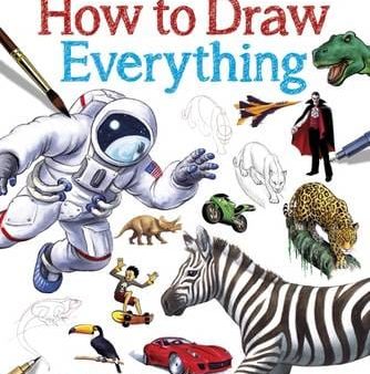 Peter Gray: How to Draw Everything [2016] paperback on Sale