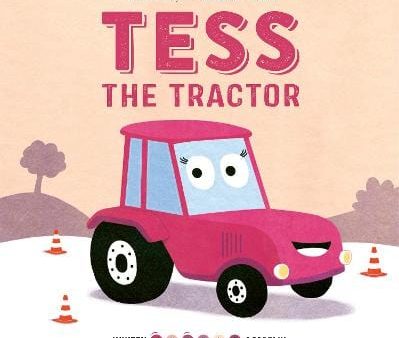 Peter Bently: Whizzy Wheels Academy: Tess the Tractor [2018] Online now