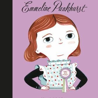 Lisbeth Kaiser: Emmeline Pankhurst: Volume 8 [2017] hardback Online now