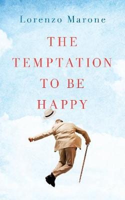 Lorenzo Marone: The Temptation to Be Happy [2017] paperback Sale